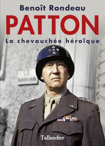 Patton: La chevauchée héroïque