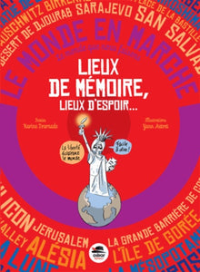 Lieux de mémoire, lieux d'espoir