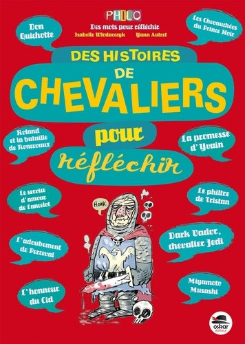 Des histoires de chevaliers pour réfléchir