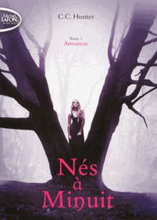 Nés à Minuit - tome 1 Attirances