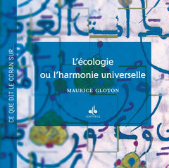 ECOLOGIE OU L'HARMONIE UNIVERS