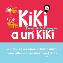 Kiki a un kiki: King de la banquise