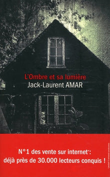 L'ombre et sa lumière