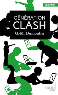 Génération Clash - Trilogie Chris le Prez tome 1