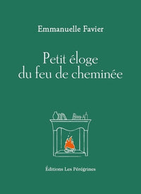 Petit éloge du feu de cheminée