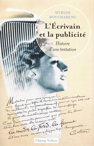 L'écrivain et la publicité: Histoire d'une tentation
