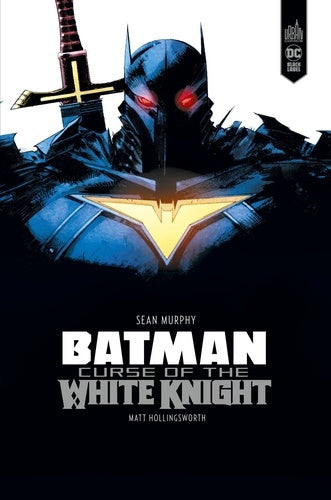 Batman Curse of the White Knight