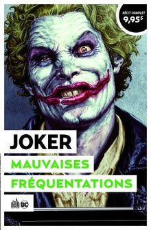Joker - Mauvaises fréquentations