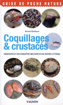 Coquillages & crustacés du bord de mer