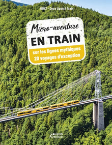 Micro-aventure en train