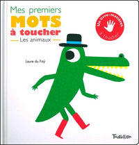 Mes premiers mots à toucher - Animaux