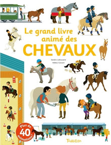 Le grand livre animé des chevaux