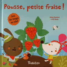 Pousse, petite fraise !
