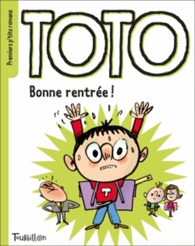 Bonne rentrée, Toto