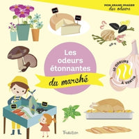 Les odeurs étonnantes du marché