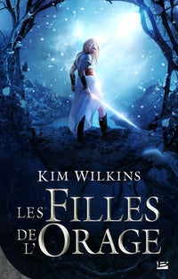 Le sang et l'or : Les filles de l'orage