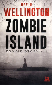Zombie Story, T1 : Zombie Island