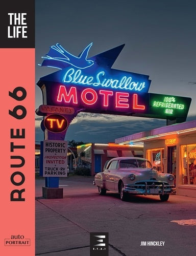 Route 66, The Life