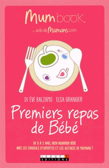 Premiers repas de Bébé