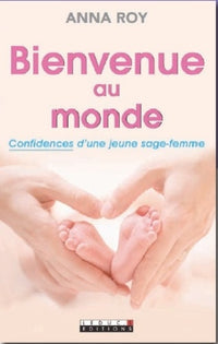 Bienvenue au monde