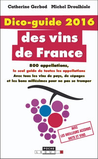 Dico-guide des vins de France 2016