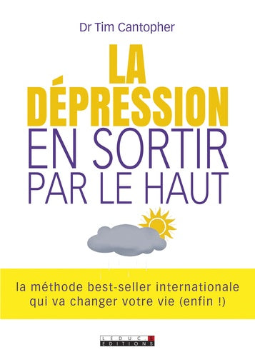 La dépression, en sortir par le haut