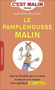 Le pamplemousse malin