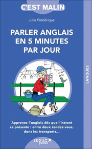 Parler anglais en cinq minutes par jour
