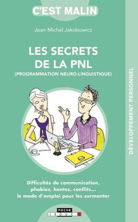 Les secrets de la pnl, c'est malin