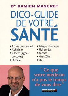 Dico-guide de votre santé