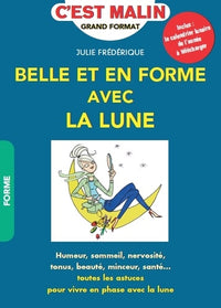 Belle et en forme avec la lune