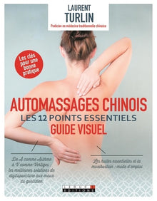 automassages chinois : les douze points essentiels
