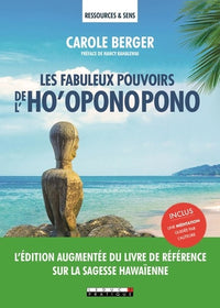 Les fabuleux pouvoirs de l'ho'oponopono