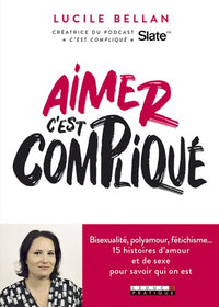 Aimer c'est compliqué