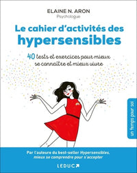 Le cahier d'activités des hypersensibles