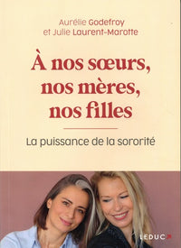 A nos soeurs, nos mères et nos filles