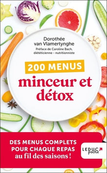 200 menus minceur et détox - édition 2023