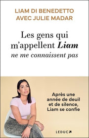 Les gens qui m'appellent Liam ne me connaissent pas