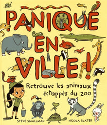 Panique en ville !