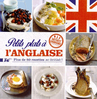 Petits plats à l'anglaise