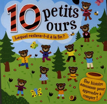 10 petits ours: Lequel restera-t-il à la fin ?