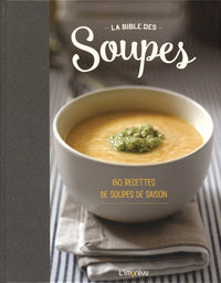 La Bible des soupes