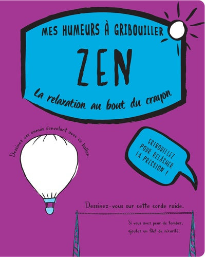 Zen - La relaxation au bout du crayon