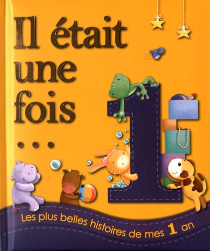 Les plus belles histoires de mes 1 an