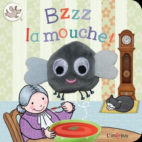 Bzzz la mouche !: Avec une adorable marionnette pour les tout-petits