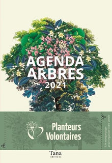 Agenda poétique et engagé Arbres 2021 - Semainier 192 pages, 14.5 x 21.5 cm - Fabrication écoresponsable française - Marque-page, carnet pratique et militant