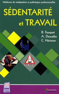 Sédentarité et travail