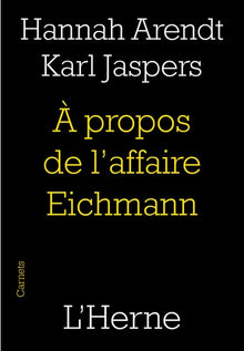 A propos de l'affaire Eichmann