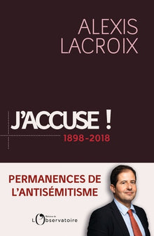 J'accuse ! 1898-2018