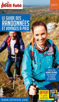 Guide des randonnées à pied 2017 Petit Futé
